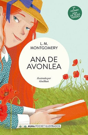 ANA DE AVONLEA | LUCY MAUD MONTGOMERY