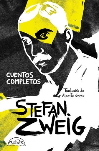 CUENTOS COMPLETOS STEFAN ZWIG | STEFAN ZWEIG