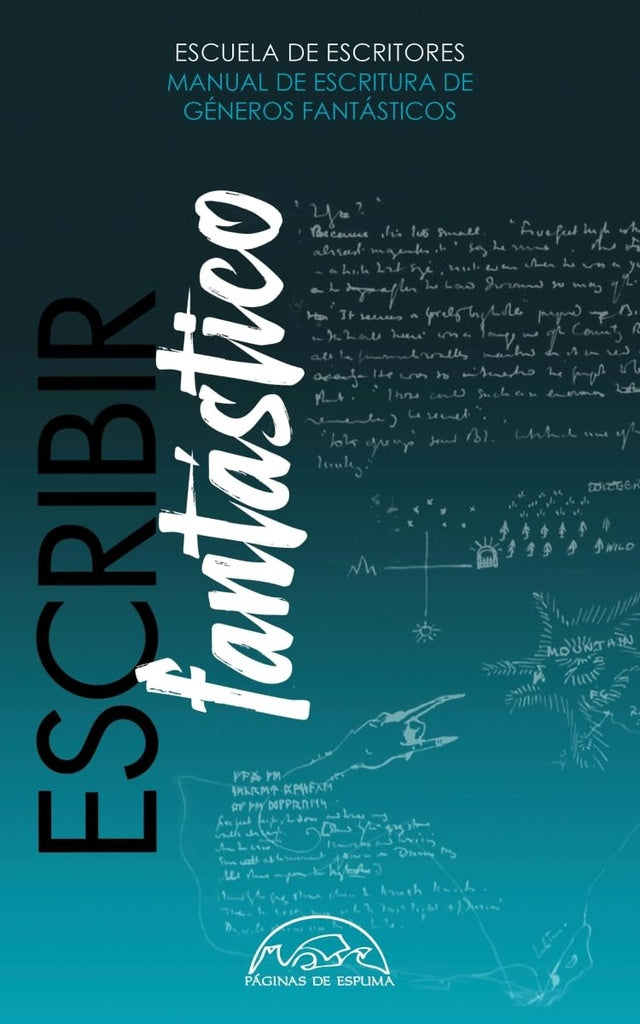 ESCRIBIR FANTASTICO | AUTORES VARIOS