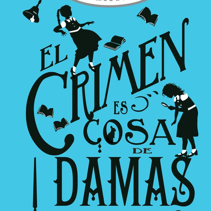 EL CRIMEN ES COSA DE DAMAS | ROBIN STEVENSON