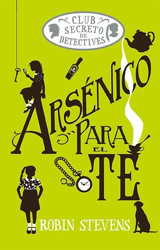 ARSENICO PARA EL TE | ROBIN STEVENSON