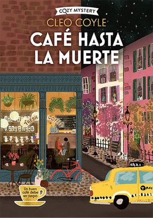 CAFE HASTA LA MUERTE | CLEO COYLE