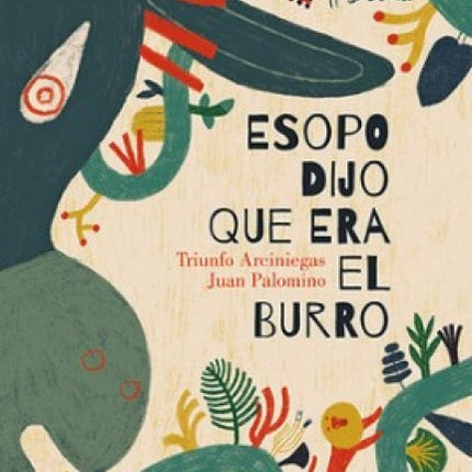 ESOPO DIJO QUE ERA EL BURRO | TRIUNFO ARCINIEGAS