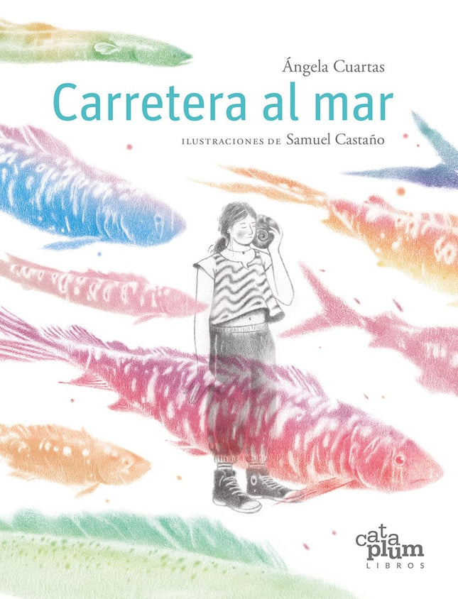 CARRETERA AL MAR | ANGELA CUARTAS