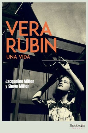 VERA RUBIN | JACQUELINE / MITTON  SIMON MITTON