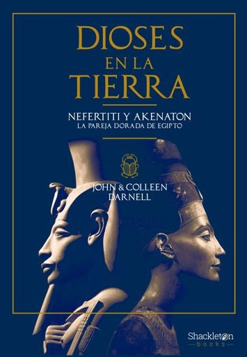 DIOSES EN LA TIERRA | NEFERTITI AKENATON