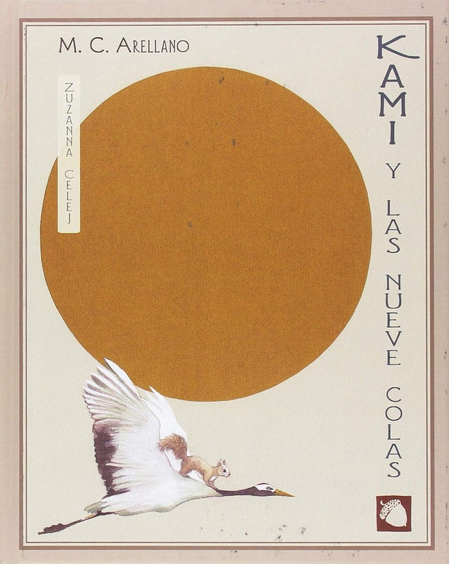 KAMI Y LAS NUEVE COLAS | M. C. ARELLANO