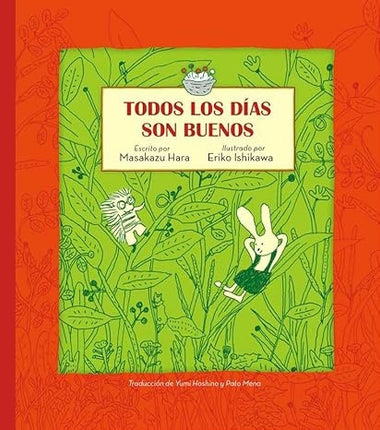 TODOS LOS DIAS SON BUENOS | MASAKAZU HARA