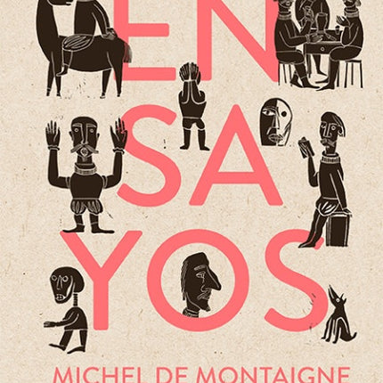 ENSAYOS | MICHEL DE MONTAIGNE