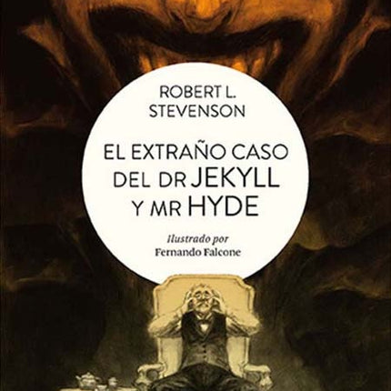 EL EXTRAÑO CASO DE DR. JEKYLL Y MR. HYDE | ROBERT L. STEVENSON