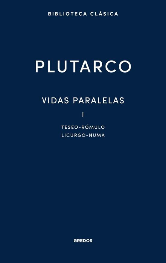 VIDAS PARALELAS I | PLUTARCO