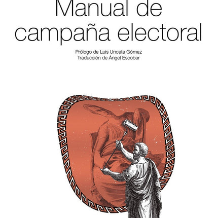 MANUAL DE CAMPAÑA ELECTORAL | CICERON
