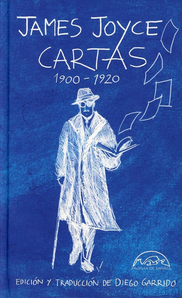 JAMES JOYCE CARTAS 1900-1920 | JAMES JOYCE