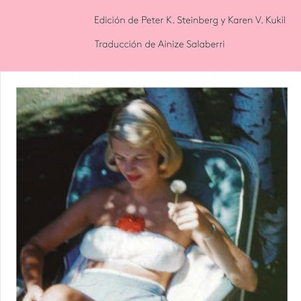 CARTAS DE SYLVIA PLATH VOL. II (1952-1954) | PETER K. STEINBERG