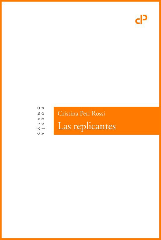 LAS REPLICANTES | CRISTINA PERI ROSSI