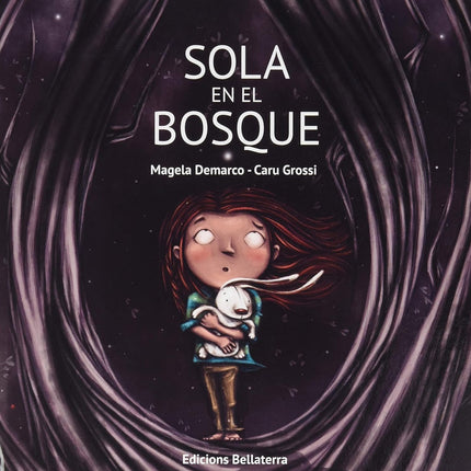 SOLA EN EL BOSQUE | MAGELA DEMARCO