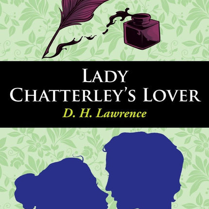 LADY CHATTERLEY'S LOVER | D.H LAWRENCE