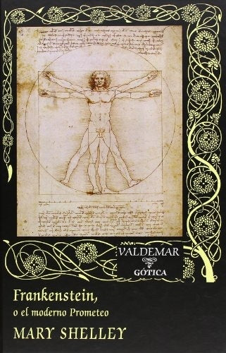 FRANKENSTEIN, O EL MODERNO PROMETEO | MARY SHELLEY