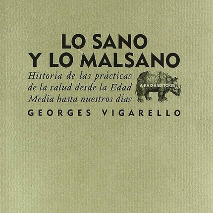 LO SANO Y LO MAL SANO | GEORGES VIGARELLO