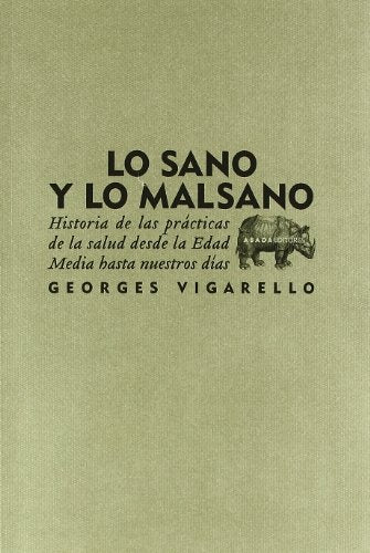 LO SANO Y LO MAL SANO | GEORGES VIGARELLO