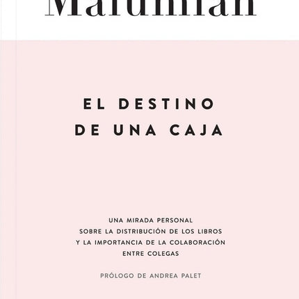 EL DESTINO DE UNA CAJA | VICTOR MALUMIAN