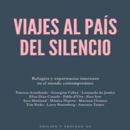 VIAJES AL PAIS DEL SILENCIO | AUTORES VARIOS