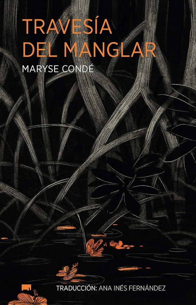 TRAVESIA DEL MANGLAR | MARYSE CONDE