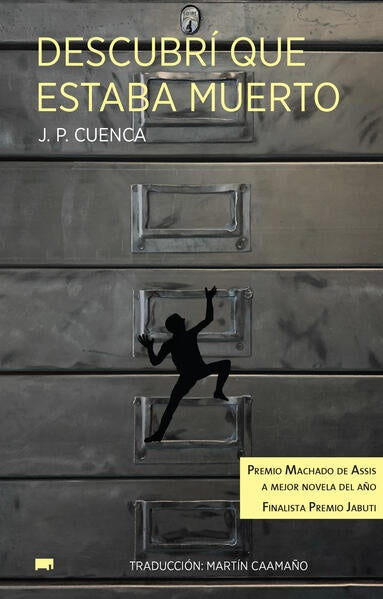 DESCUBRI QUE ESTABA MUERTO | J.P CUENCA