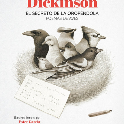 SECRETO DE LA OROPENDOLA | EMILY DICKINSON
