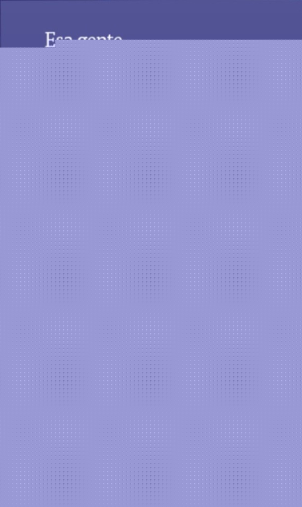 ESA GENTE QUE NO CONOCEMOS | LYDIA DAVIS