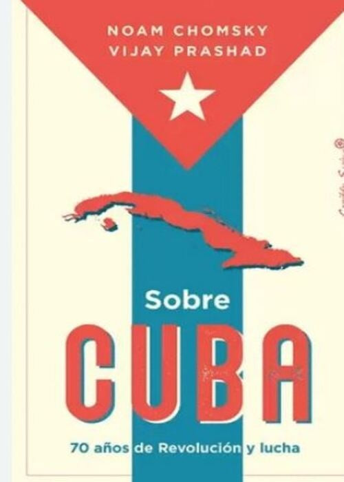 SOBRE CUBA | NOAM CHOMSKY