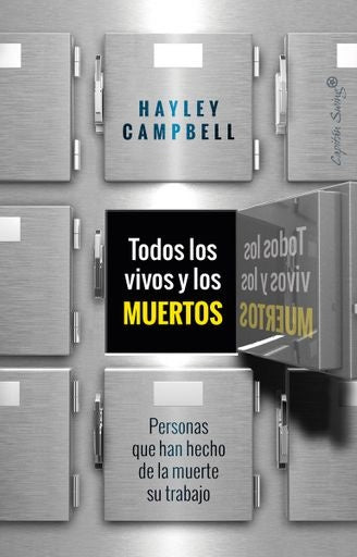 TODOS LOS VIVOS Y LOS MUERTOS | HAYLEY CAMPBELL