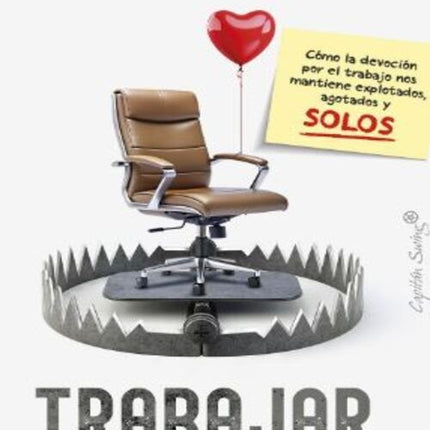 TRABAJAR: UN AMOR NO CORRESPONDIDO | SARAH JAFFE