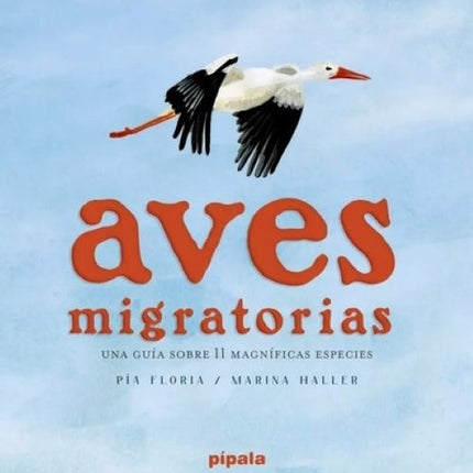 AVES MIGRATORIAS | PIA FLORIDA