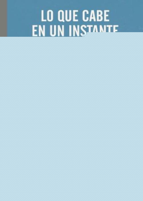 LO QUE CABE EN UN INSTANTE | ABIGAIL THOMAS