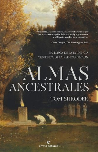 ALMAS ANCESTRALES | TOM SHRODER