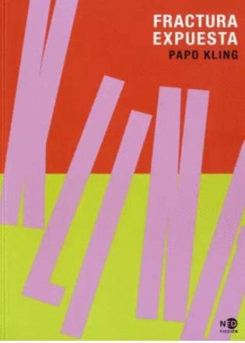 FRACTURA EXPUESTA | PAPO KLING