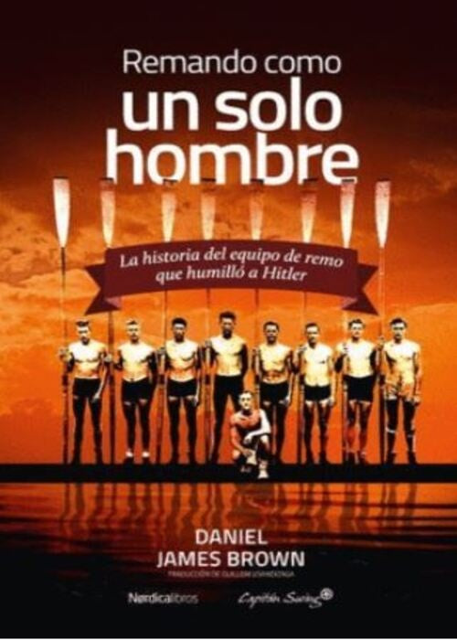 REMANDO COMO UN SOLO HOMBRE | DANIEL JAMES BROWN