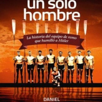 REMANDO COMO UN SOLO HOMBRE | DANIEL JAMES BROWN