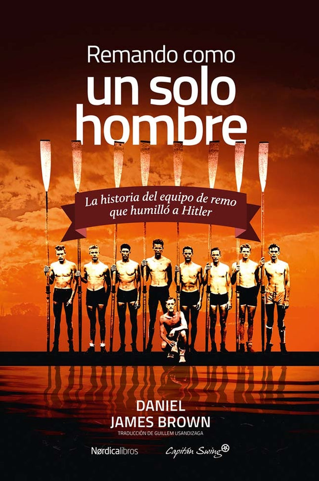 REMANDO COMO UN SOLO HOMBRE | DANIEL JAMES BROWN