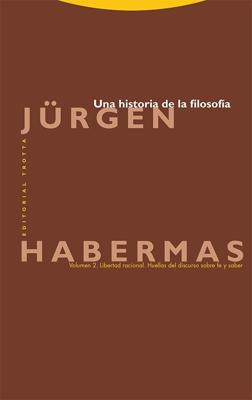 UNA HISTORIA DE LA FILOSOFIA | JURGEN HABERMAS