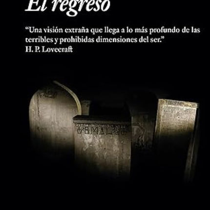 REGRESO, EL | WALTER DE LA MARE
