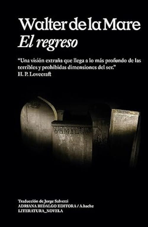 REGRESO, EL | WALTER DE LA MARE