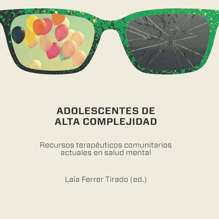 ADOLESCENTES DE ALTA COMPLEJIDAD | LAIA FERRER TIRADO