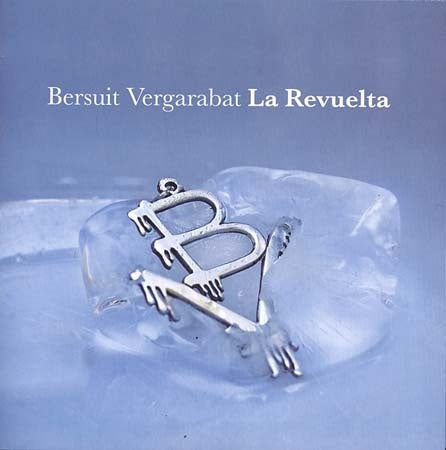 LA REVUELTA | BERSUIT VERGARABAT
