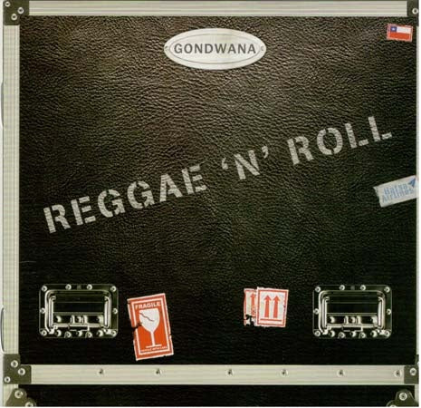REGGAE N ROLL | GONDWANA