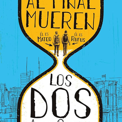 AL FINAL MUEREN LOS DOS | ADAM SILVERA