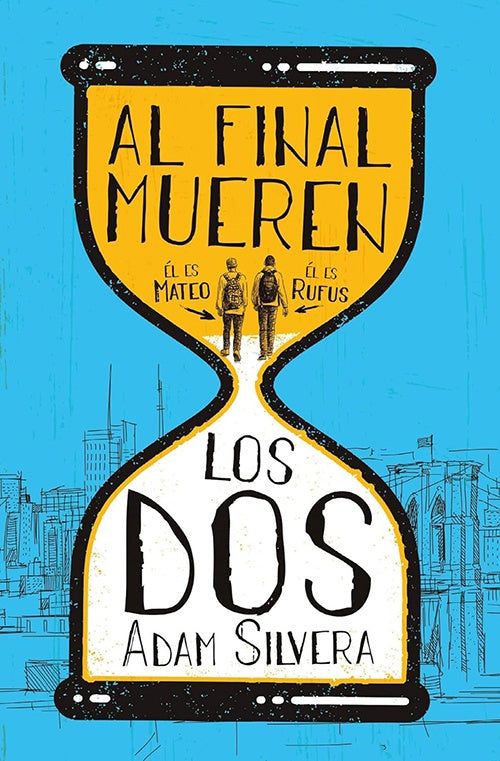 AL FINAL MUEREN LOS DOS | ADAM SILVERA
