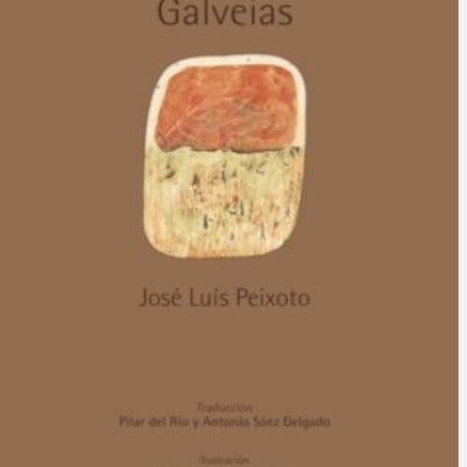 GALVEIAS | JOSE LUIS PEIXOTO