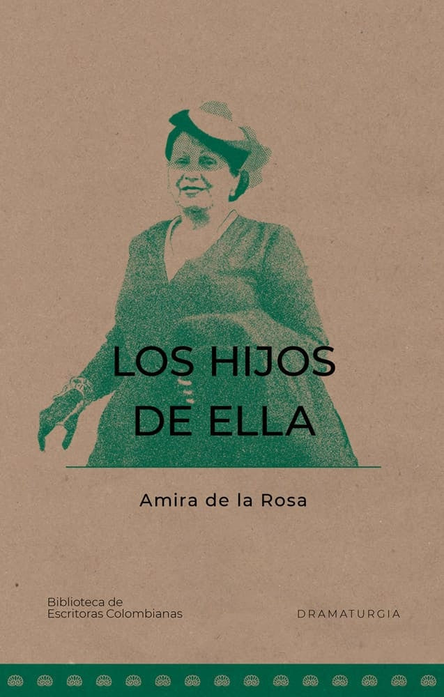 HIJOS DE ELLA, LOS | AMIRA DE LA ROSA